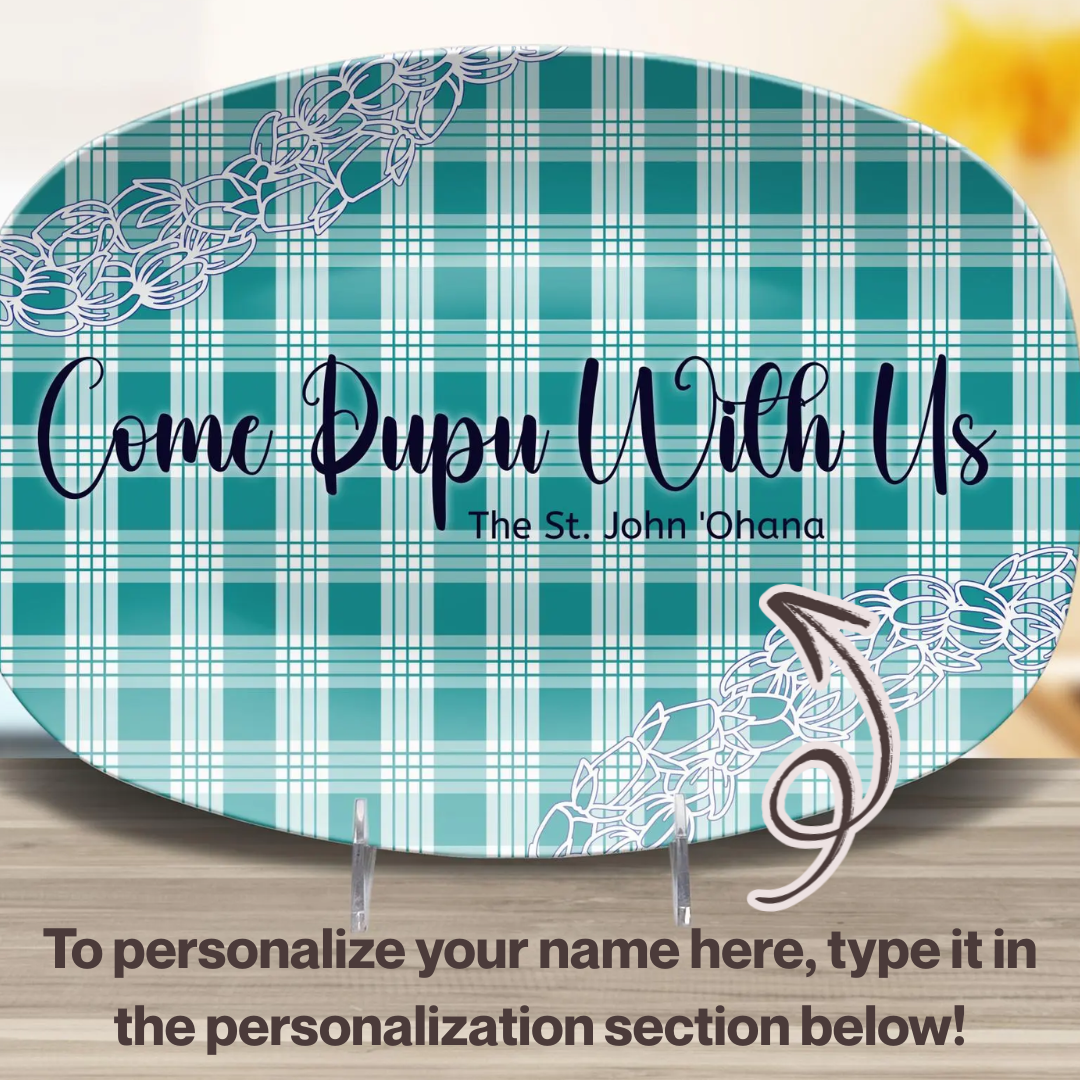 Come Pupu With Us! Customized Platter
