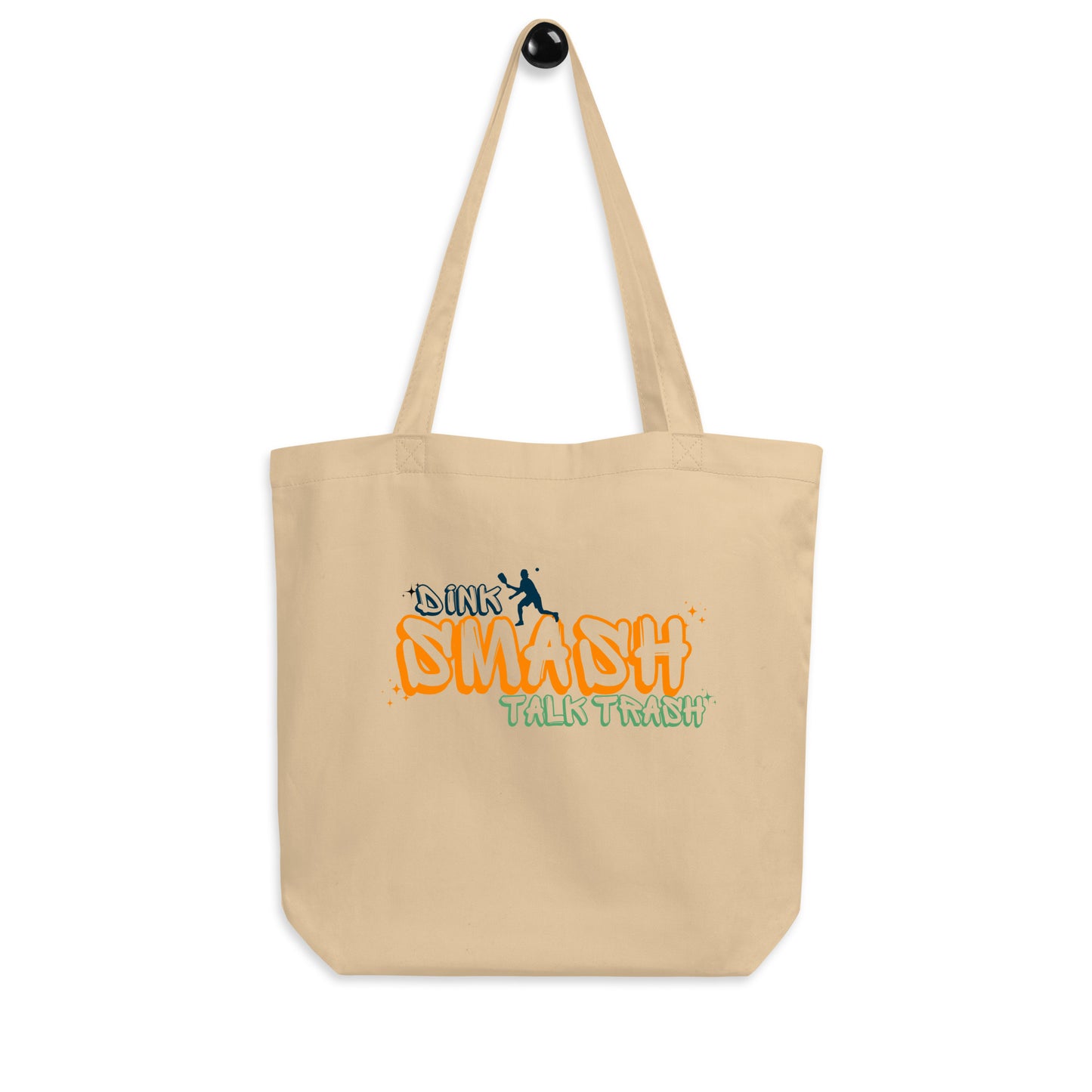 Dink Smash Talk Trash Eco Tote Bag