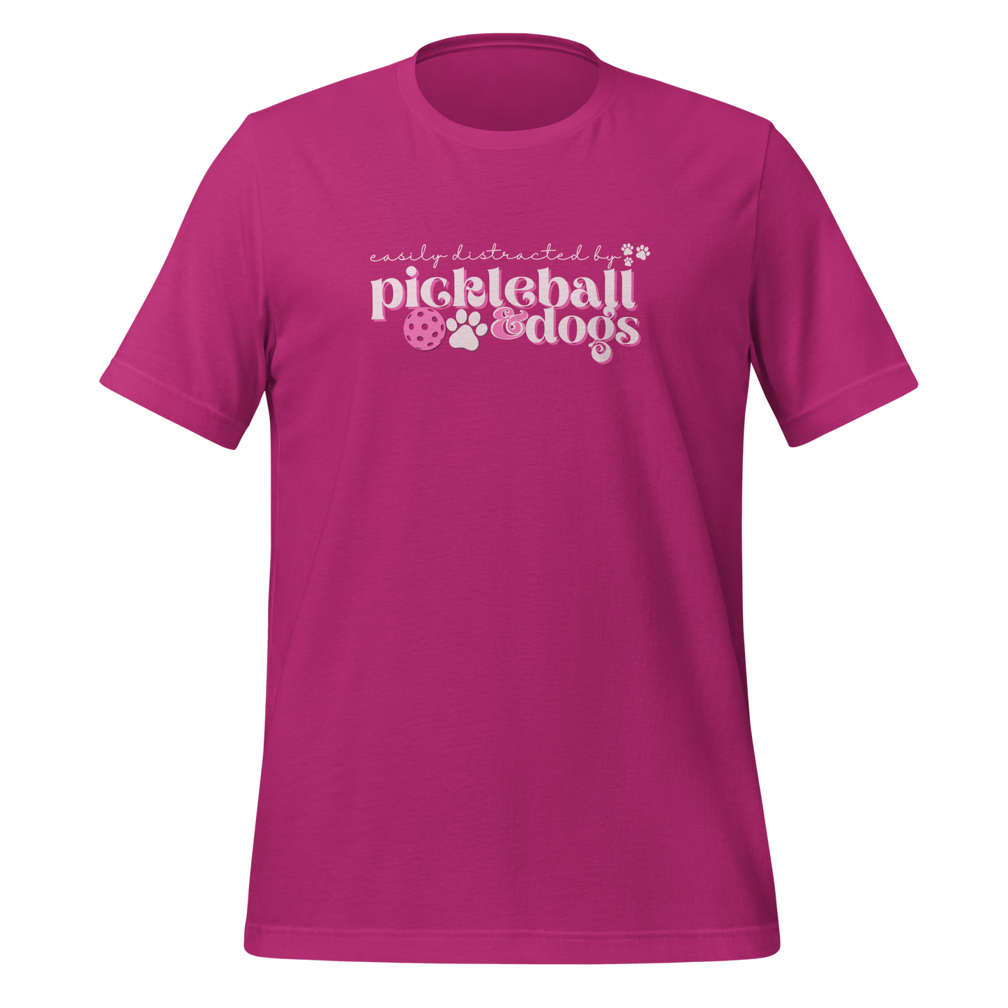 Easily Distracted by Pickleball and Dogs T-shirt