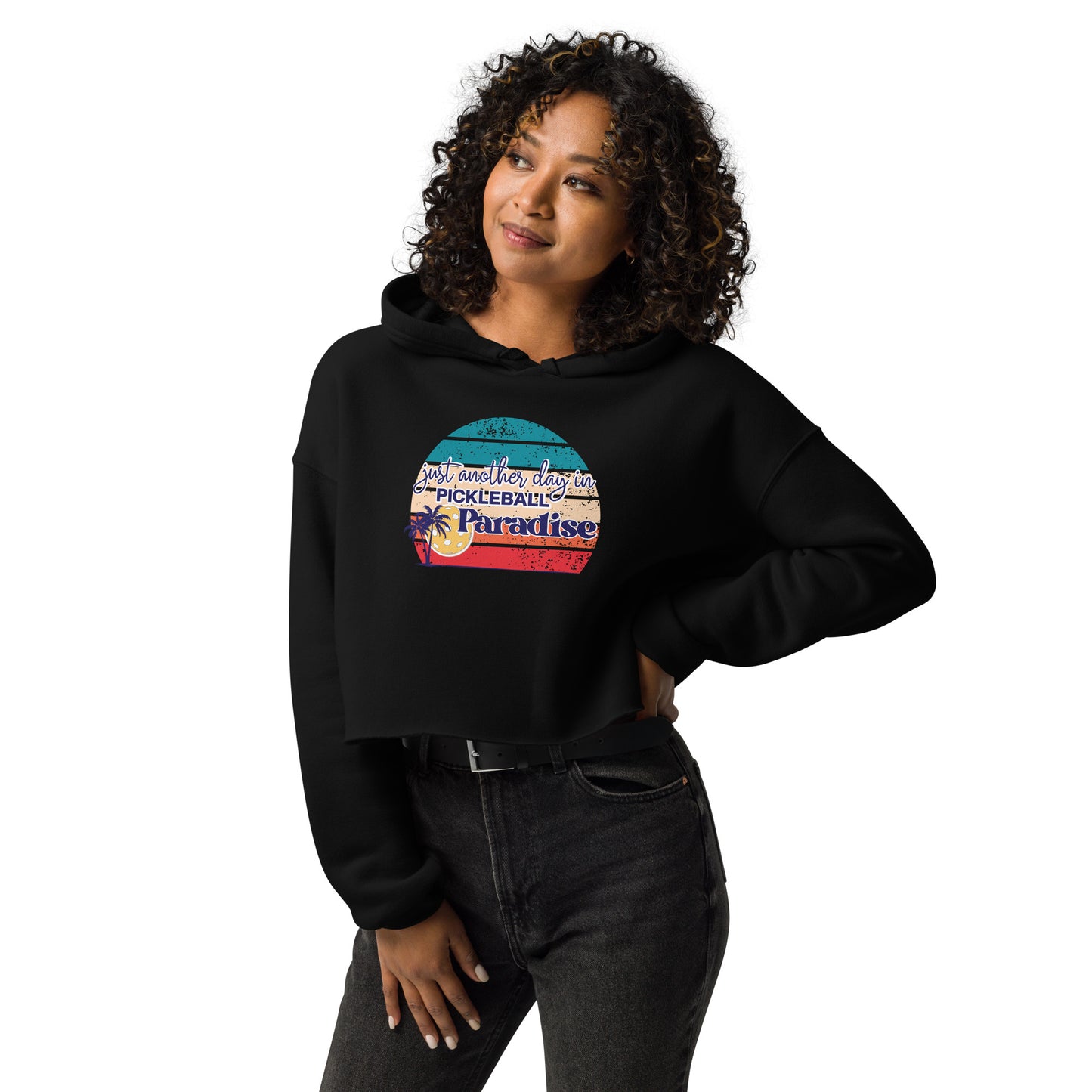 Just Another Day in Pickleball Paradise Crop Hoodie